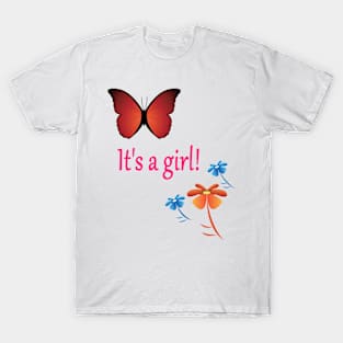 It's a girl! T-Shirt